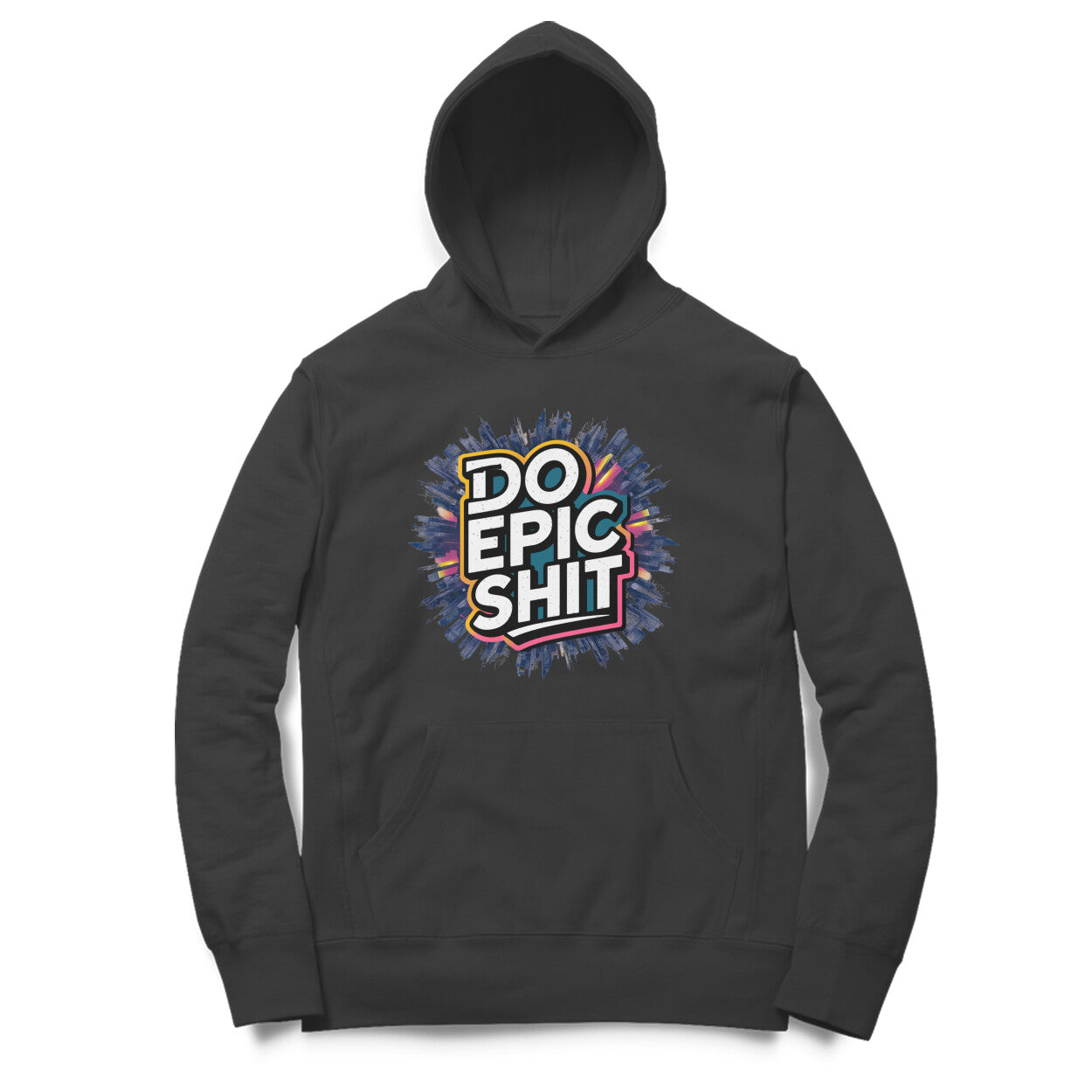 Nairose Premium Printed Hoodie | DO Epic Shit